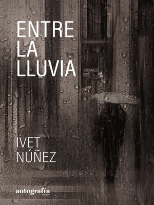 cover image of Entre la lluvia